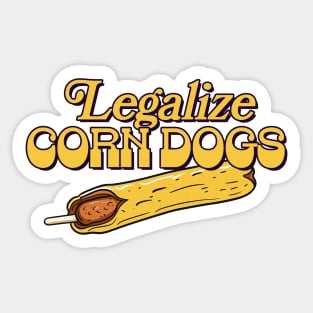 Legalize Corn Dogs Sticker